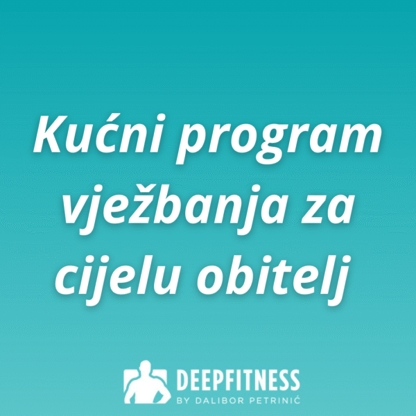 Kućni program vježbanja za cijelu obitelj